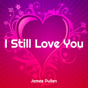 I Still Love You