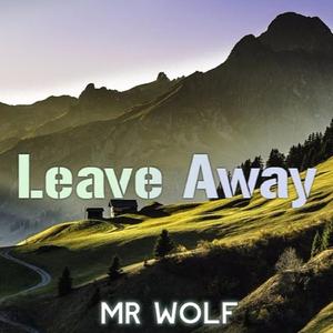 Leave Away
