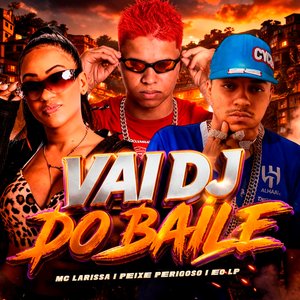 Vai Dj do Baile