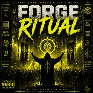 Forge Ritual