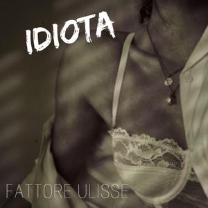 Idiota
