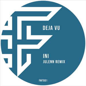 Deja vu (Julenn Remix)