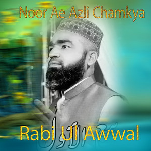 Noor Ae Azli Chamkya _
