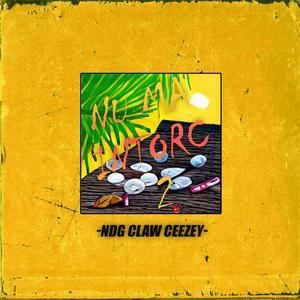 Nu ma intorc 2 (feat. NDG, CLAW & CEEZEY)