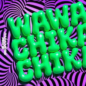 WAWACHIKACHIKA