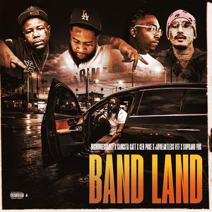 Bandland (feat. Bighomiesharky, Jayheartless rtf, Ceh poke & Soprano yhg)