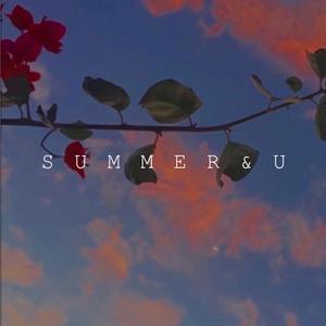 SUMMER&U (Prod by Yzz Beats & WayMen)