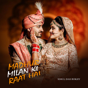 Madhur Milan Ki Raat Hai