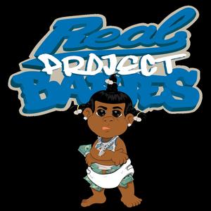 Real Project Babies (feat. Rylo Rodriguez)