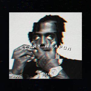 "SCARY WEAPON" [Trap] 凶 狠 街头 Est Gee type beat