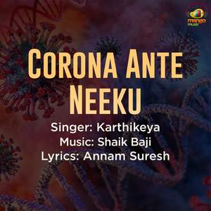 Corona Ante Neeku