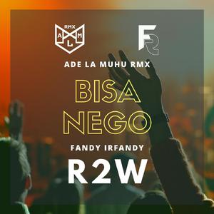 Bisa Nego (feat. Fandy Irfandy)