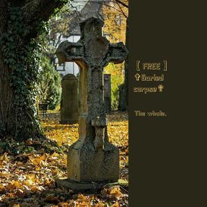 【FREE】✞Buried corpse✟