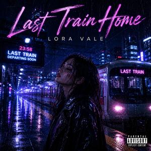 Last Train Home