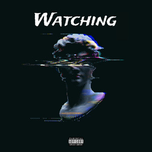Watching