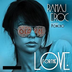 For The Love (feat. Poncho) (For The Love (feat. Poncho))