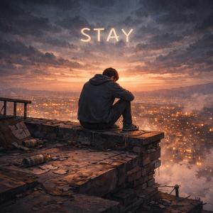 Stay