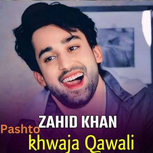 Pashto khwaja Qawali