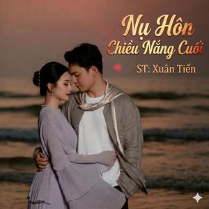 Nụ Hôn Chiều Nắng Cuối (Pop-Ballad)