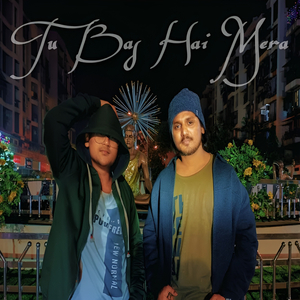 Tu Bas Hai Mera