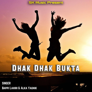 Dhak Dhak Bukta