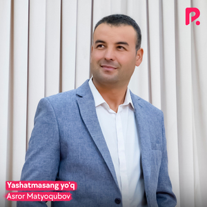 Yashatmasang yo'q