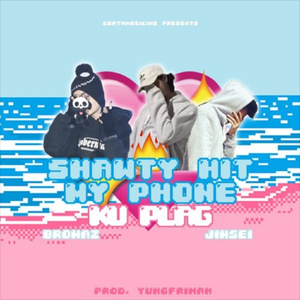 shawty hit my phone (prod. by yungfriman)