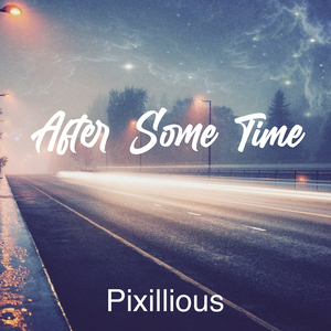 After Some Time