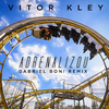 Vitor Kley - Adrenalizou (Gabriel Boni Remix)