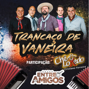 Trancaço de Vaneira