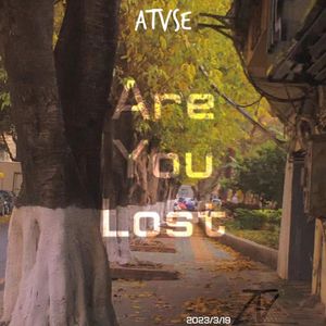 Are you lost...？(去鼓版)