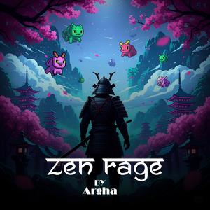 Zen Rage