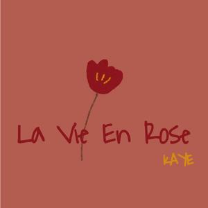 La Vie En Rose