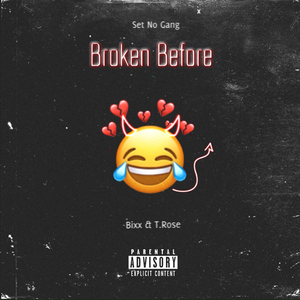Broken Before