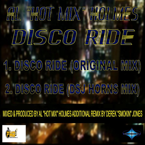 Disco Ride DSJ Horns Mix (Derek Smokin Jones & Bj Remix)