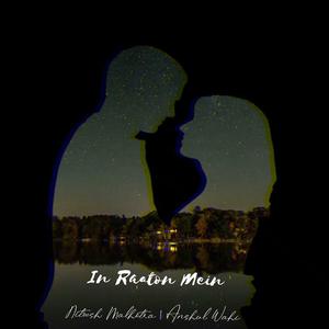 In Raaton Mein (feat. Anshul Wahi)