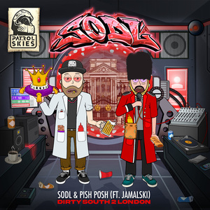 Dirty South 2 London