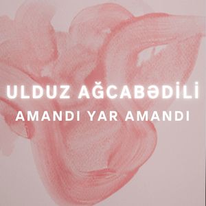 Amandı Yar Amandı