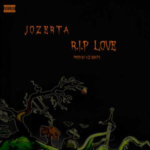 R.I.P Love
