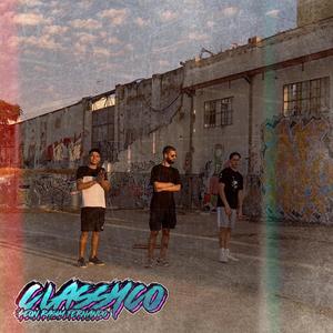 Classyco (feat. $eon & Fernando Alvarez)