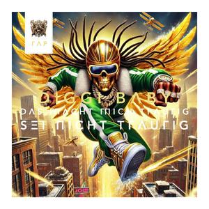 DΛS ΓΠΛCHT ΓΠICH TΓΛUΓIG SΞI ΠICHT TΓΛUΓIG