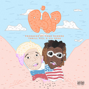 Rest in ***** (feat. Lil $ega)