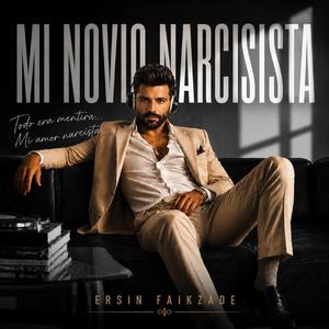 MI NOVIO NARCISISTA