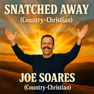 Snatched Away (Country-Christian)