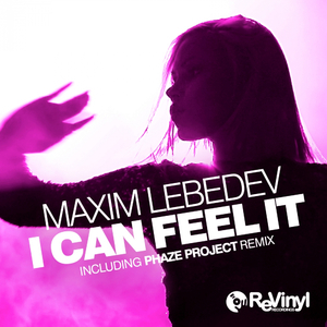 I Can Feel It (Original Mix)