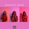 Cydnei Chyan - Minding Mine