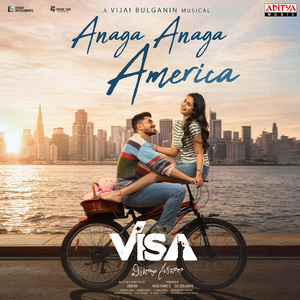 Anaga Anaga America (From "Visa - Vintara Saradaga")