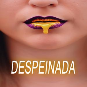 Despeinada