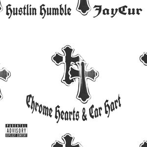 Chrome Hearts & Carhart (feat. JayCur)