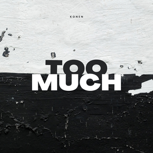 Too Much